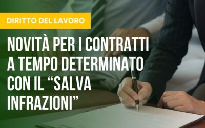 NOVITÀ PER I CONTRATTI A TEMPO DETERMINATO